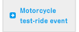 Motorcycle test-ride event